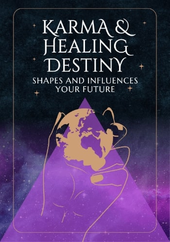 Karma and Healing Destiny